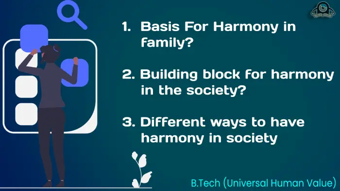harmony in the society harmony in the family harmony universal human value btech universal human value