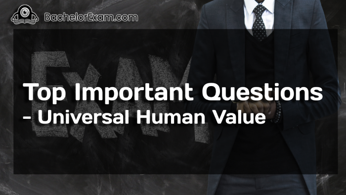 previous year question paper | last year question paper | Universal Human Vlaue -Btech AKTU