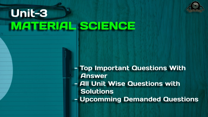 Material science unit3 MECHANICAL PROPERTIES Btech aktu