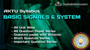 Basic Signal & system in Electrical and Electronics Engineering AKTU Syllabus