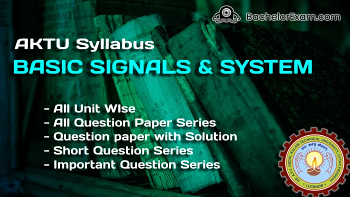 Basic Signal & system in Electrical and Electronics Engineering AKTU Syllabus