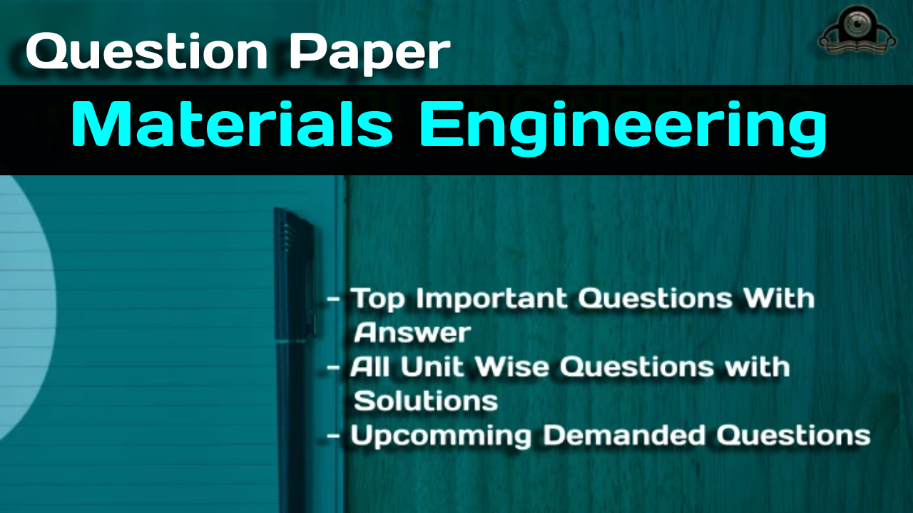 Question Paper Material-Engineering