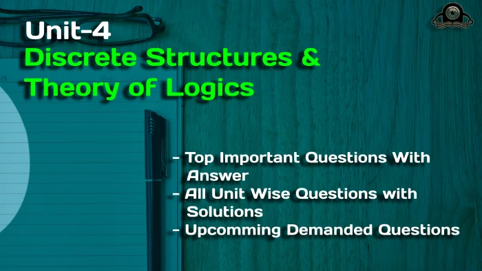 Discrete Structures & Theory of Logics unit4