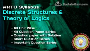 Discrete Structures and Theory of Logics