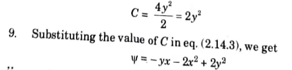 4. Where C is a constant of integration which is independent of x but can be a function of y.