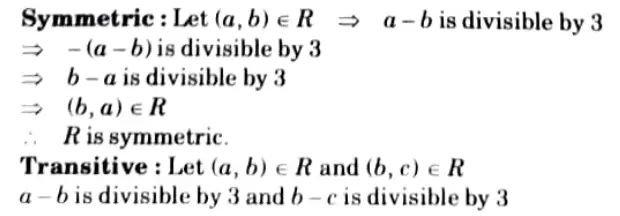 Show that the relation R on the set Z of integers given by R={(a, b):3 divides a - b}, is an equivalence relation
