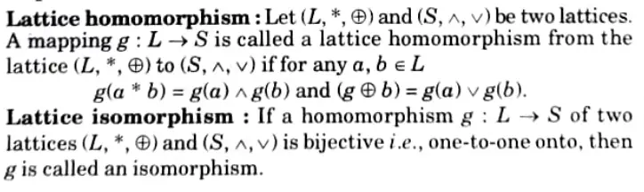 Explain lattice homomorphism and lattice isomorphism. 
