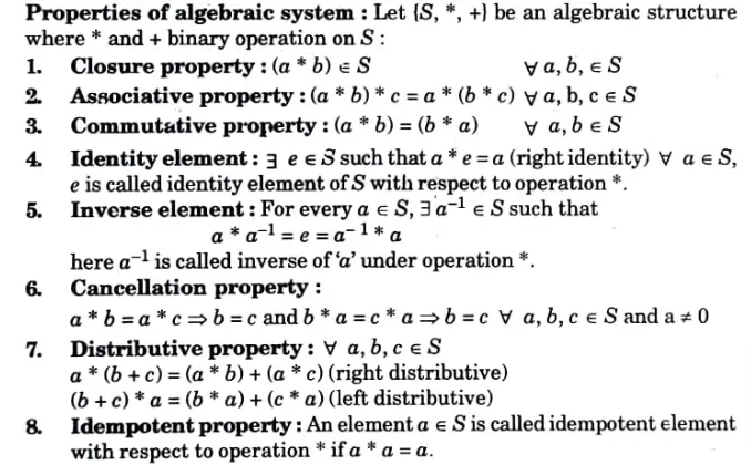 What is algebraic structure ? List properties of algebraic system