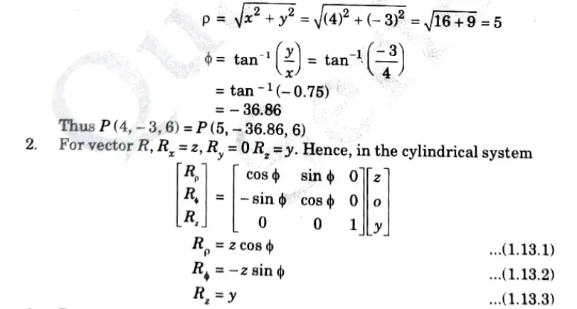 Convert a point P(4, -3, 6) and a vector R = z ax + y az into cylindrical coordinate systems