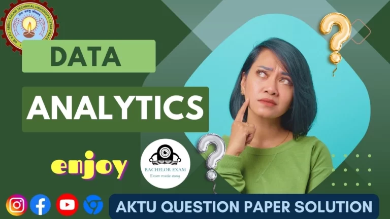 Data Analytics: Solution of Aktu Question Paper with Important Notes