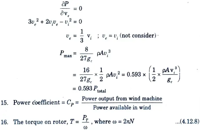 wind turbine, derive the expression for power extracted from wind. Under what condition does the maximum theoretical power