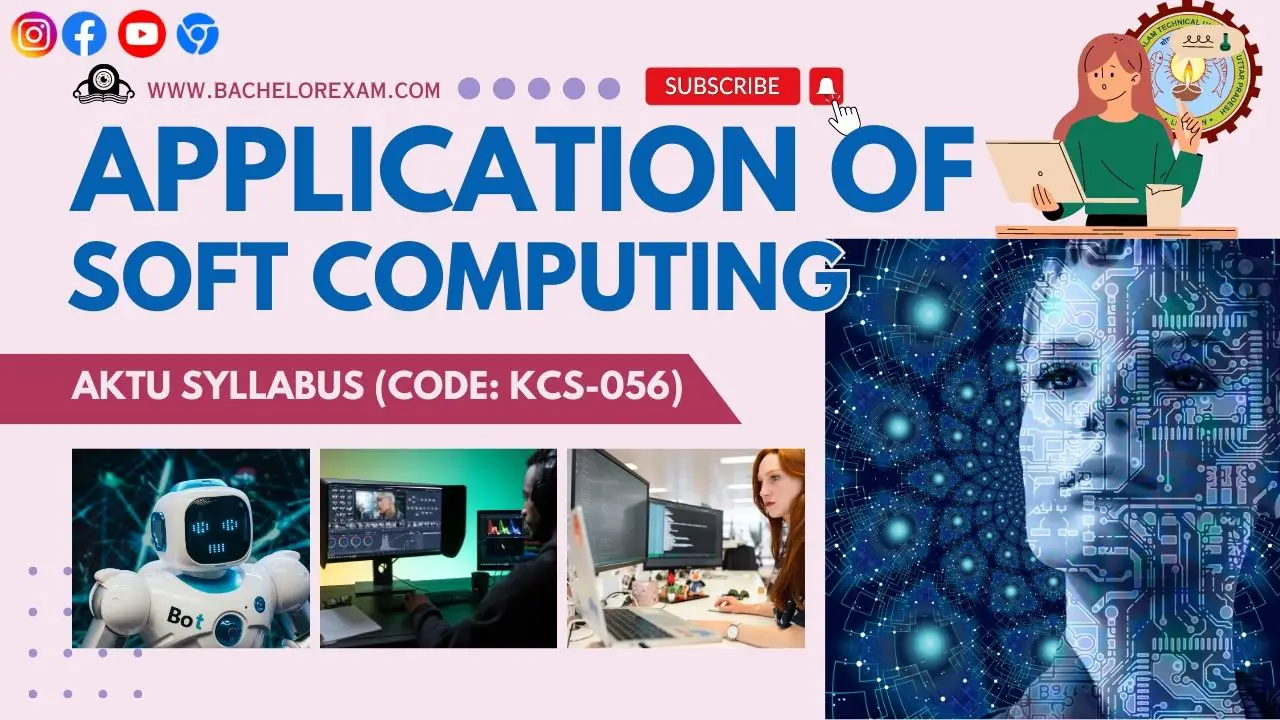 Aktu Application of Soft Computing (KCS-056) Btech Syllabus