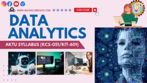 Aktu Btech Data Analytics (KCS-051/KIT-601) Syllabus