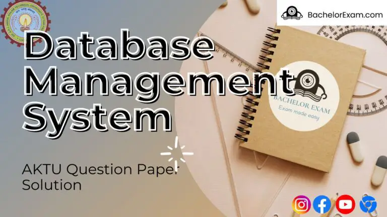 Database Management System: Aktu Solved Previous Question Paper Quantum Notes