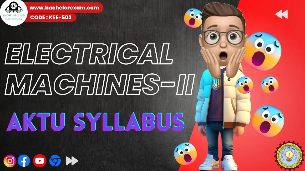 Electrical Machines-II aktu sYLLABUS