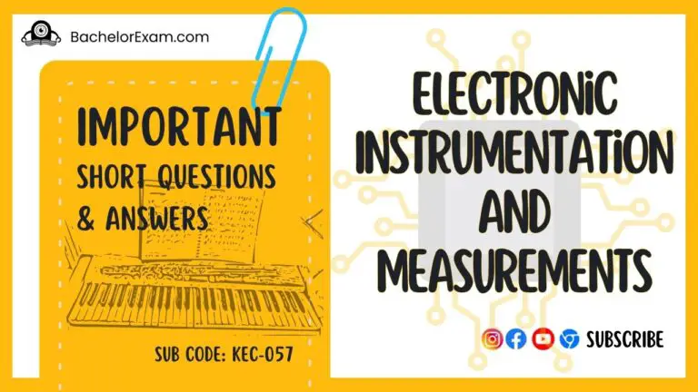 Electronic Instrumentation and Measurements KEC-057 Aktu Btech Short Question Pdf