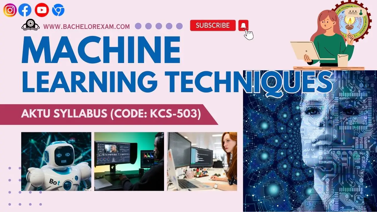 Syllabus Machine Learning Techniques (KCS-055) Aktu Btech