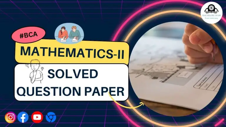 BCA Mathematics-II Question Paper with Solution Notes Pdf