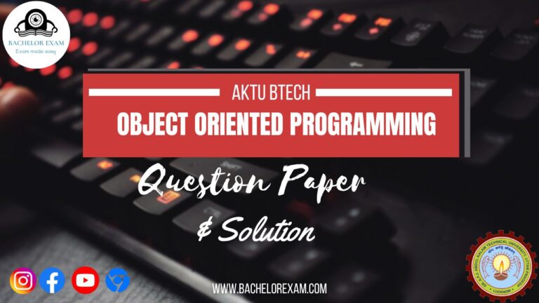 Aktu Object Oriented Programming/System Design Quantum Pdf Notes Solved Question Paper