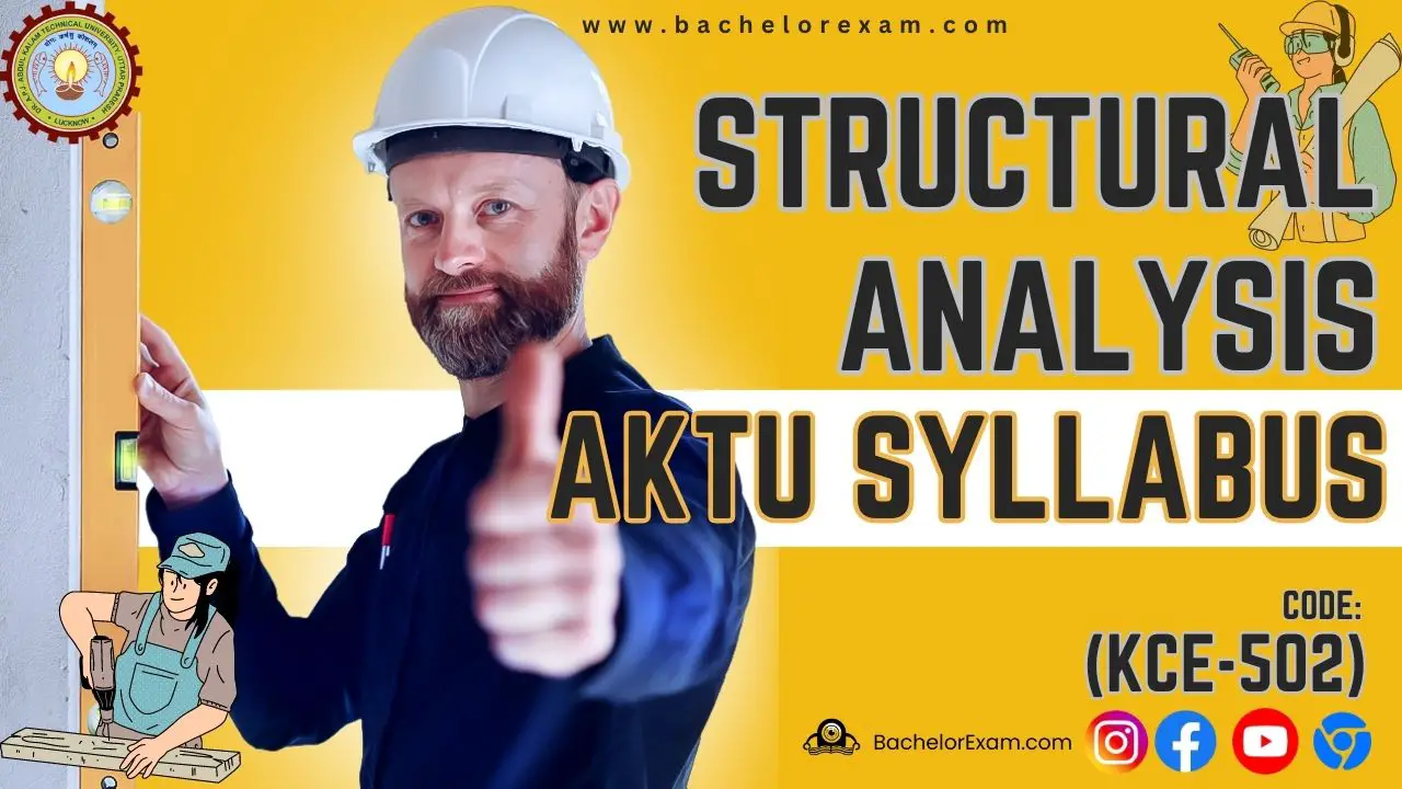 Aktu Structural Analysis (KCE-502) Syllabus Btech