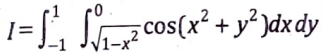 Evaluate the following integrals by first converting to Polar coordinates. 