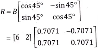 Show that this is same as coordination of matrix for 45 degree clockwise rotation followed by reflection about x axis and finally by counter clockwise rotations by 45 degree about origin. 