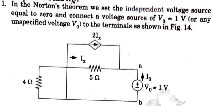 Using Norton's theorem, find RN and IN of the circuit shown in Fig. 