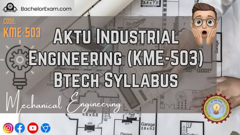 Aktu Industrial Engineering (KME-503) Btech Syllabus