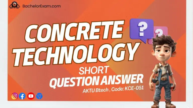 Aktu Concrete Technology KCE-051 Btech Short Question, Quantum Pdf