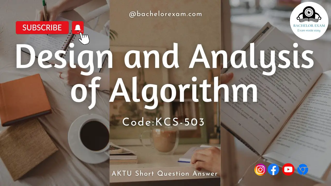Btech Design and Analysis of Algorithm KCS-503 Aktu Short Question, Notes Pdf