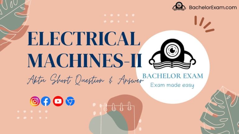 Electrical Machines-II KEE-503 Btech Aktu Short Question, Quantum Book Pdf