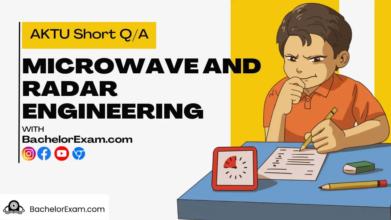 Aktu Btech Microwave and Radar Engineering KEC-074 Short Question, Notes, Quantum Book Pdf
