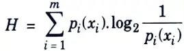 What is entropy ? Write its formula. Information Theory and Coding
