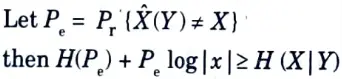 Explain Fano's inequality for pair of random variable.