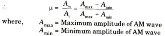 Define modulation index for AM wave in AM system.