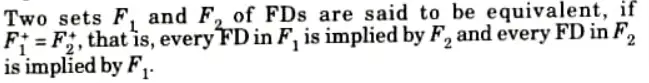 When are two sets of functional dependencies said to be equivalent?