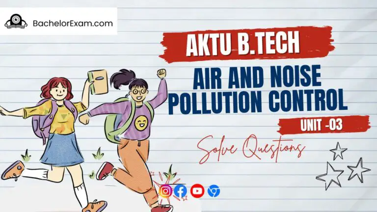 (Aktu Btech) Air and Noise Pollution Control Important Unit-3 Air Pollution Control