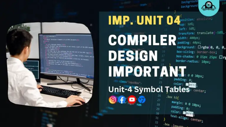 (Aktu Btech) Compiler Design Important Unit-4 Symbol Tables