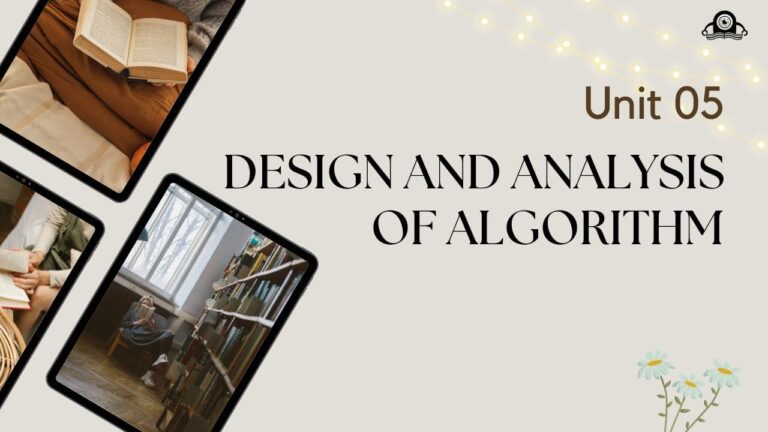 (Aktu Btech) Design and Analysis of Algorithm Important Unit-5 Selected Topics