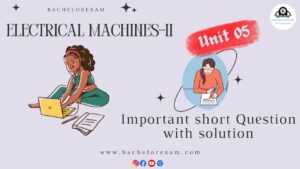 (Aktu Btech) Electrical Machines-II Important Unit-5 Single Phase Induction Motor