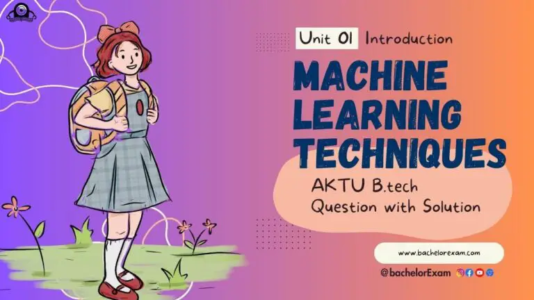 (Aktu Btech) Machine Learning Techniques Important Unit-1 Introduction