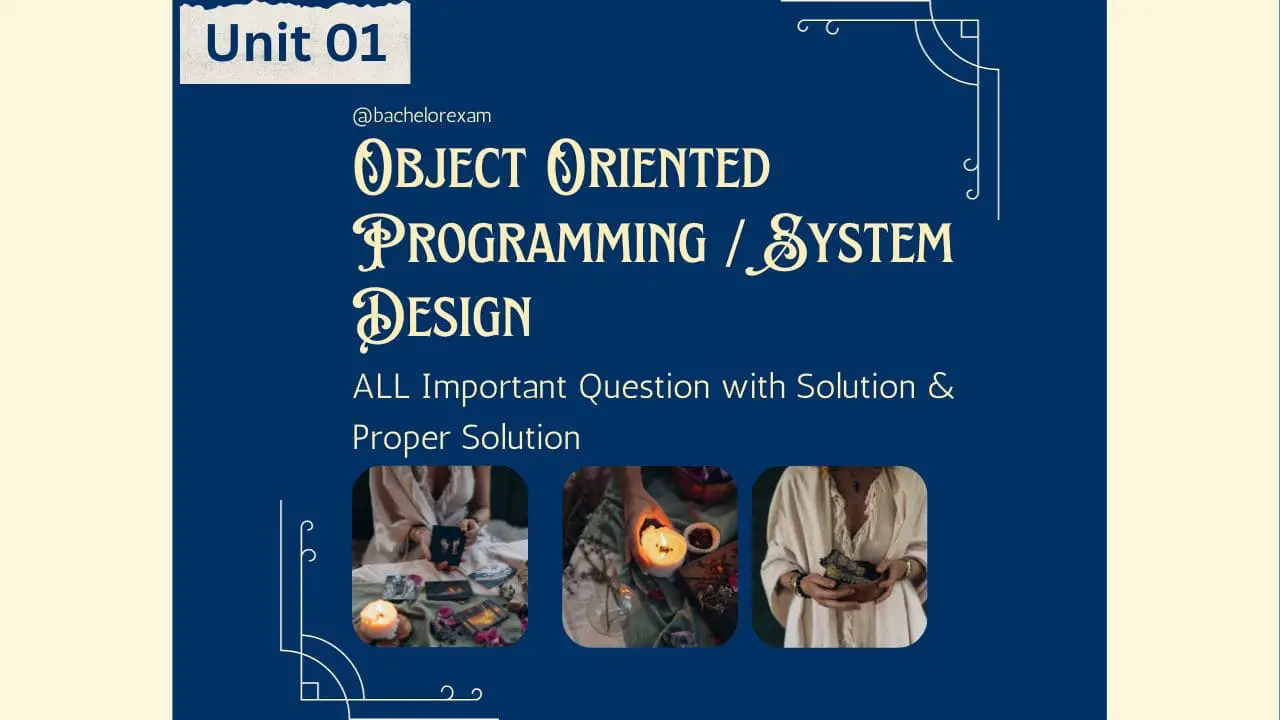 (Aktu Btech) Object Oriented Programming/System Design Important Unit-1 Introduction