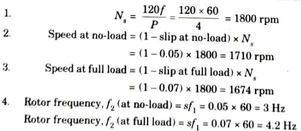 A 3-phase, 4-pole, 60 Hz induction motor has a slip of 5 at no-load, and 7% at full load. Determine the following: Electrical Machines-II