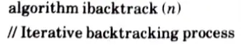 What is backtracking? Write general iterative algorithm for backtracking. Aktu Btech